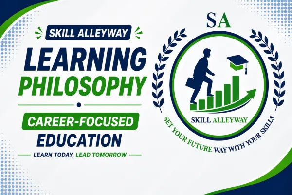 Skill Alleyway learning philosophy for career-focused online education in the UK