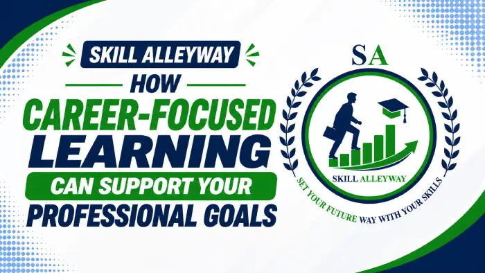 Career-focused online learning with Skill Alleyway for UK professionals